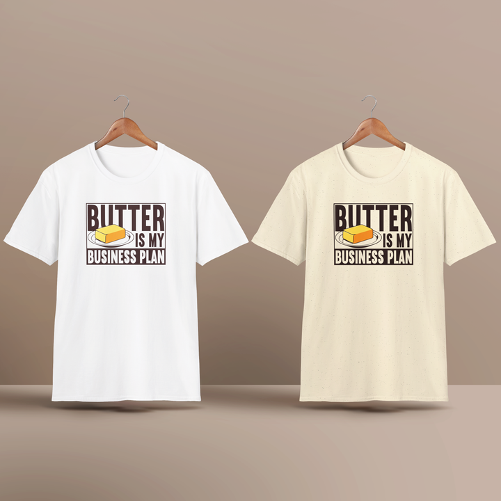 Butter Is My Business Plan Softstyle T-Shirt