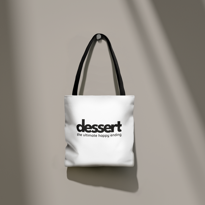Dessert: The Ultimate Happy Ending Tote Bag