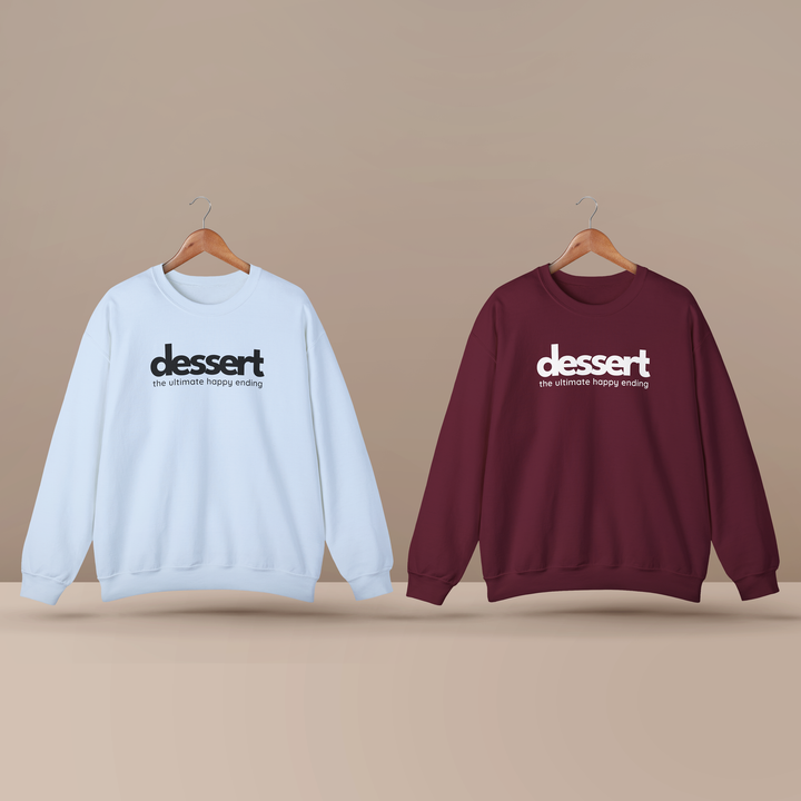 Dessert: The Ultimate Happy Ending Crewneck Sweatshirt