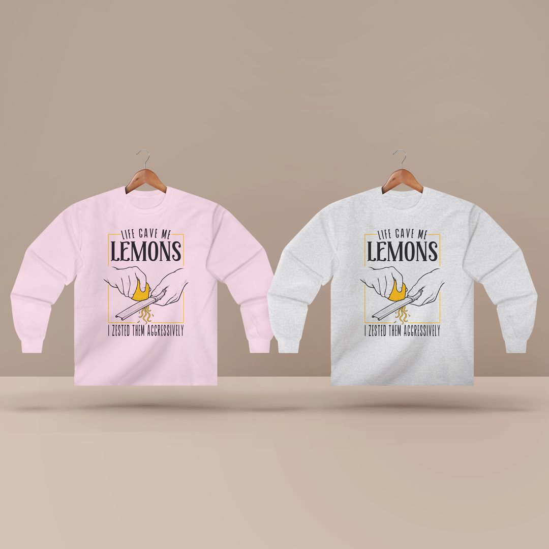 Life Gave Me Lemons Long Sleeve T-Shirt