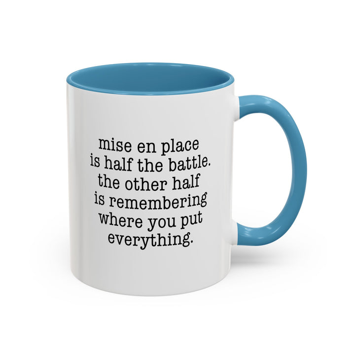 Mise en Place Struggles Color Accent Mug