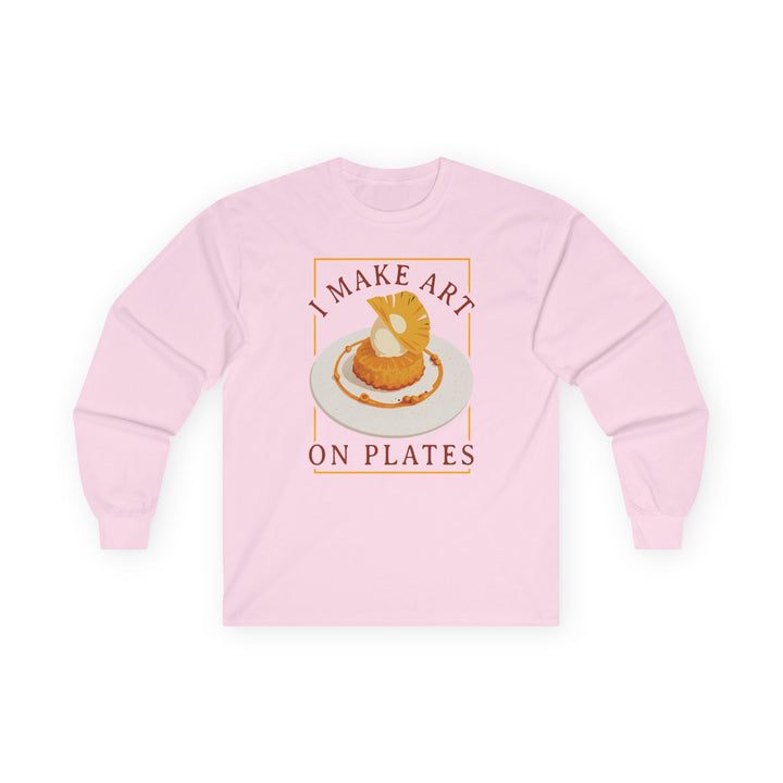 I Make Art on Plates Long Sleeve T-Shirt