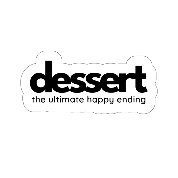 Dessert: The Ultimate Happy Ending Vinyl Sticker