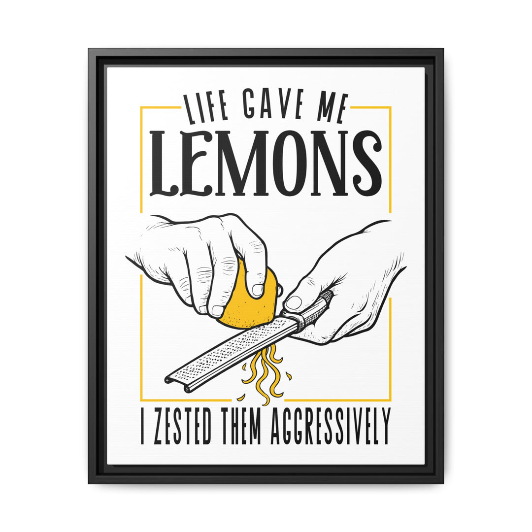 Life Gave Me Lemons Canvas with Floating Frame
