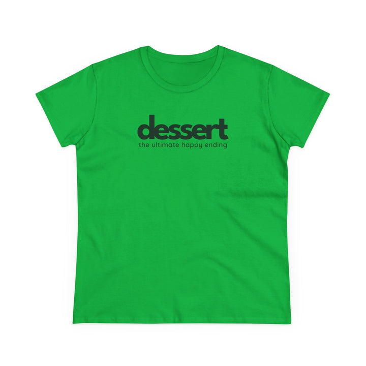 Dessert: The Ultimate Happy Ending Women's Cotton T-Shirt