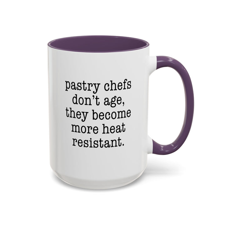 Pastry Chefs Don’t Age Color Accent Mug