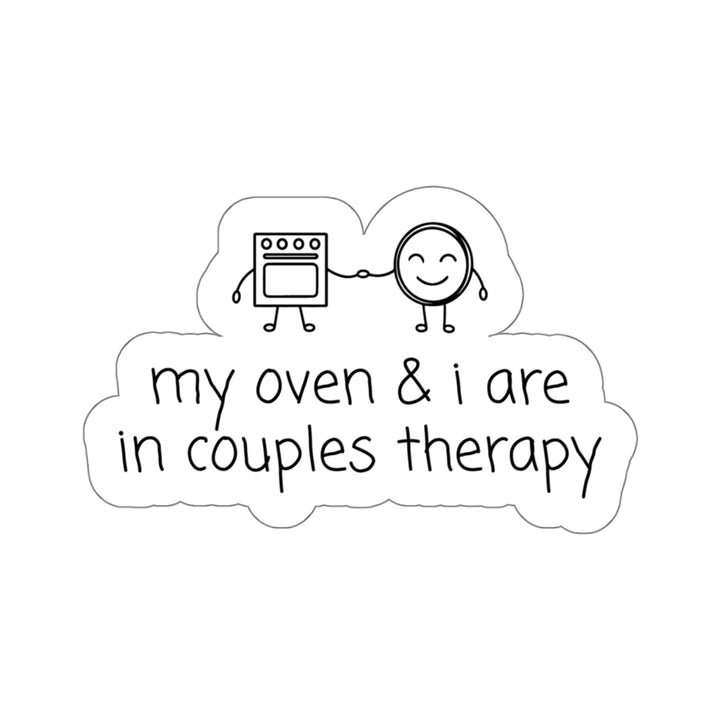 Couples Therapy With Oven Vinyl Sticker