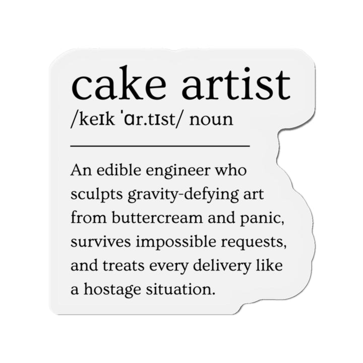 Cake Artist Definition Vinyl Magnets