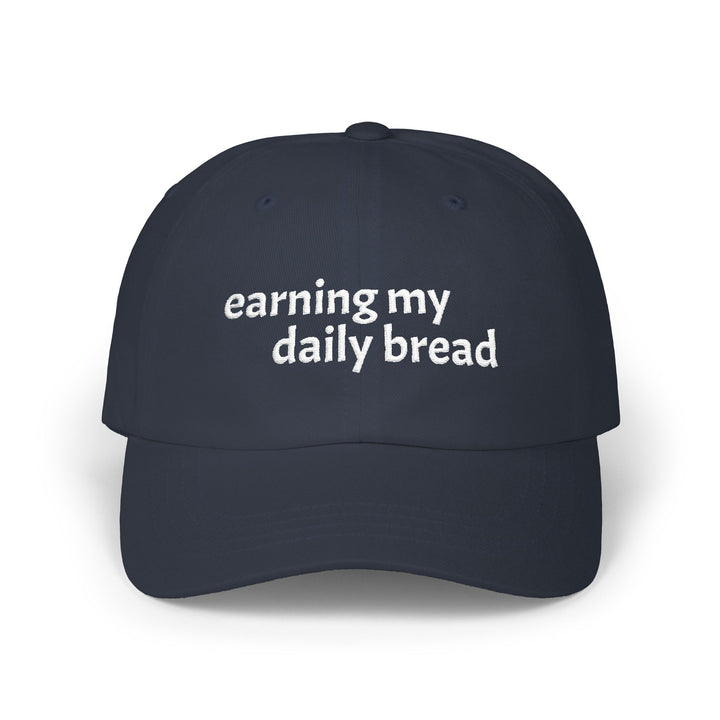 Earning My Daily Bread Embroidered Hat