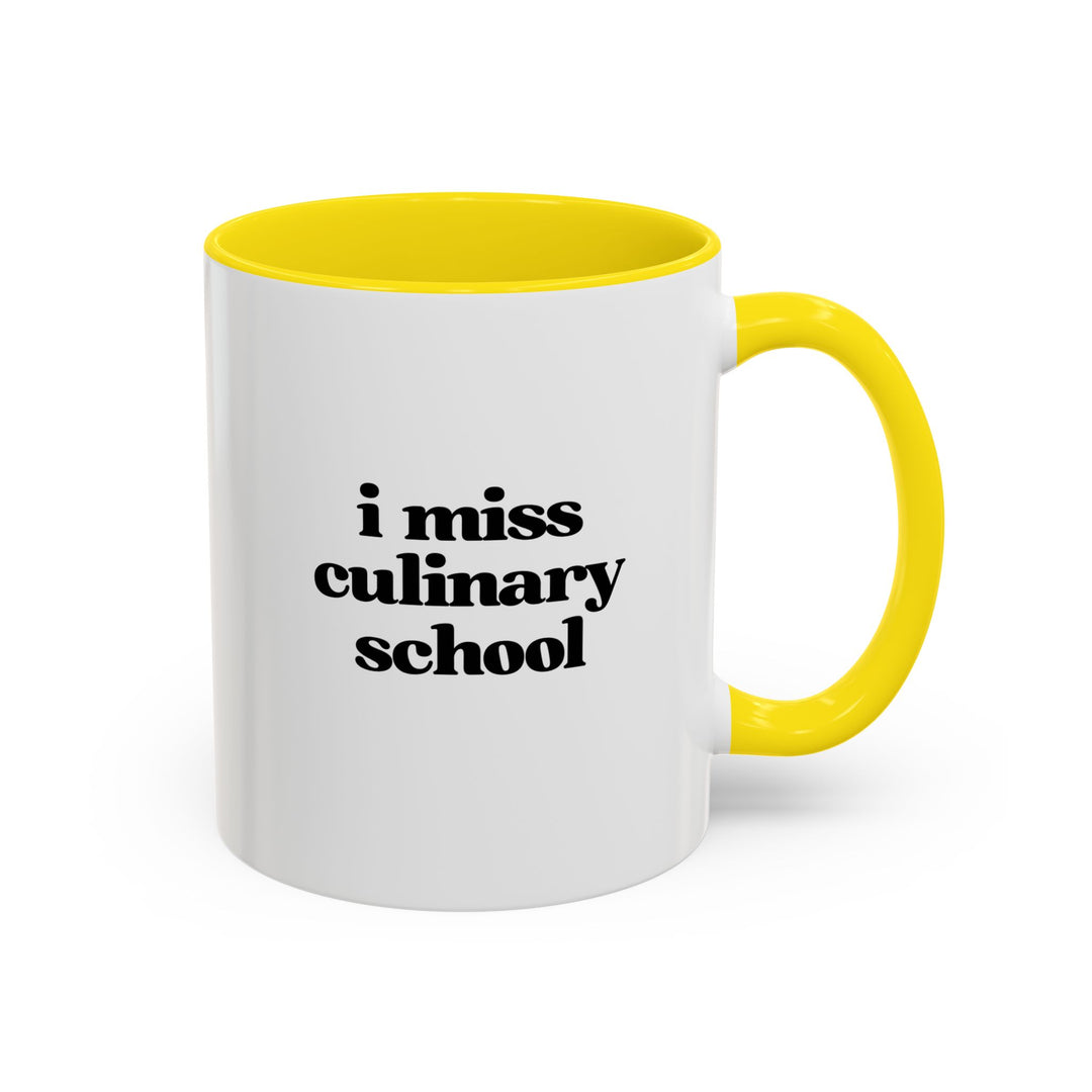 I Miss Culinary School Color Accent Mug