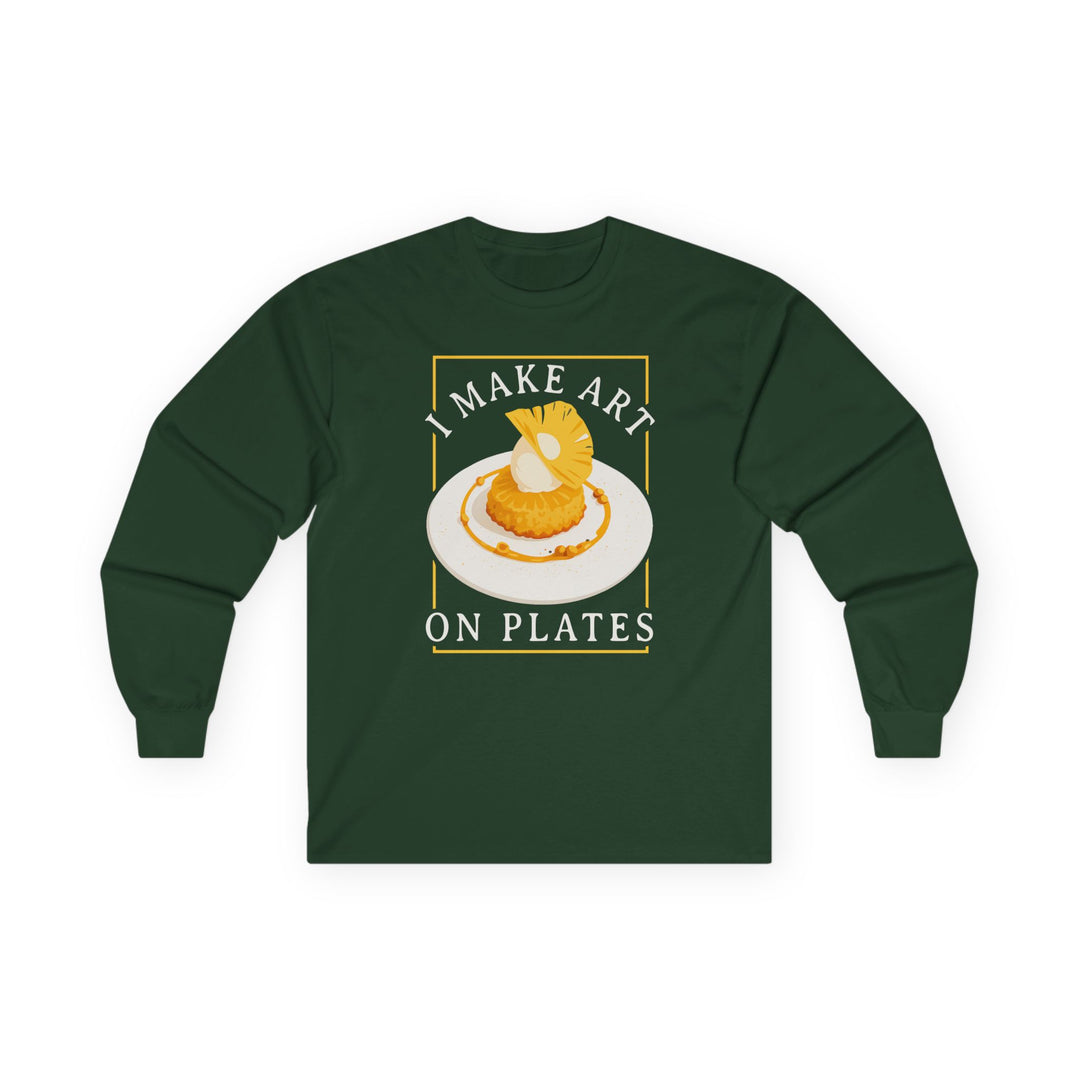 I Make Art on Plates Long Sleeve T-Shirt