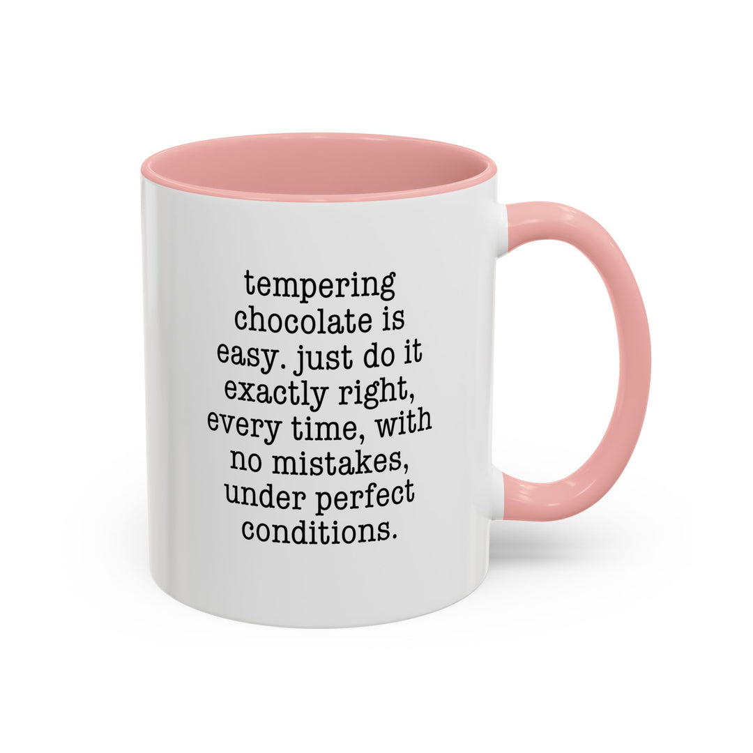 Tempering is Easy Color Accent Mug