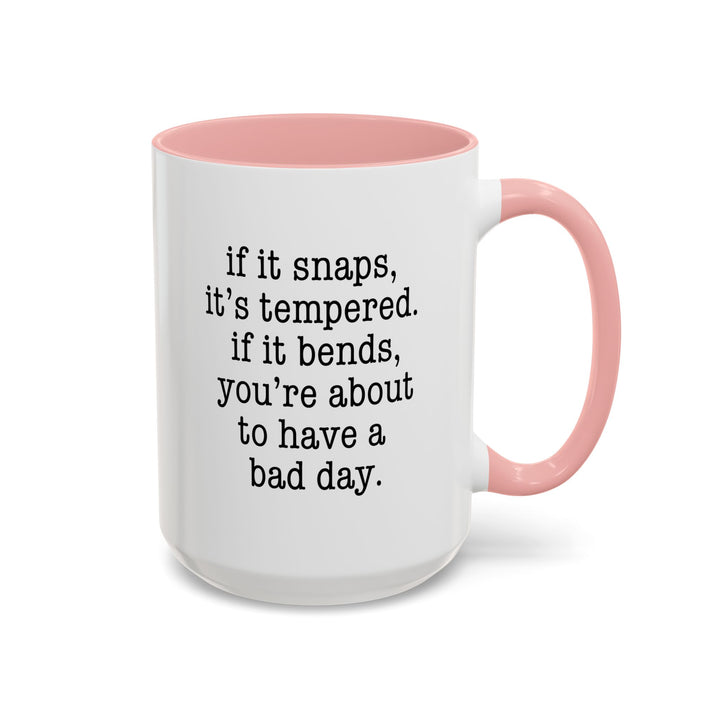 Bad Day Tempering Color Accent Mug