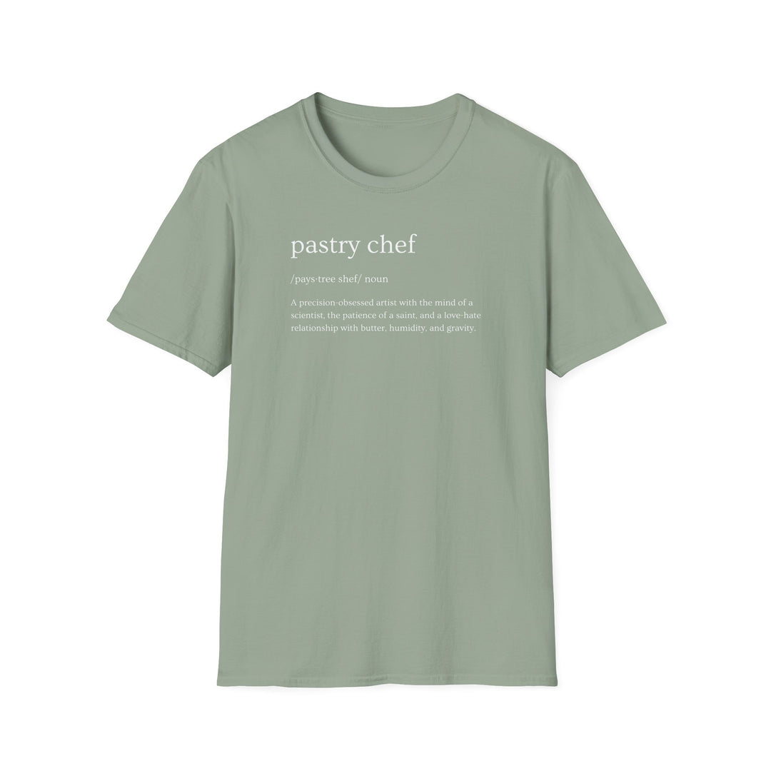Pastry Chef Definition Unisex T-Shirt