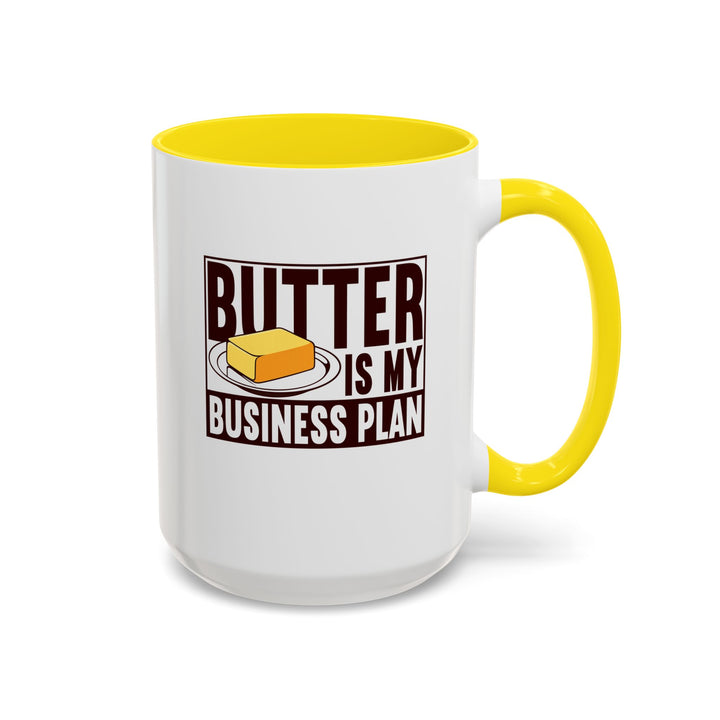Butter Is My Business Plan Color Accent Mug