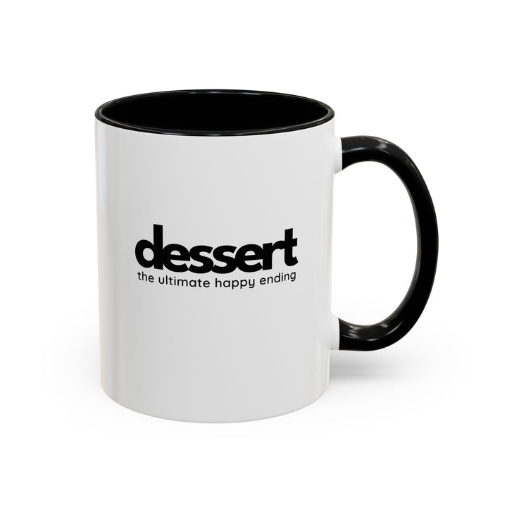Dessert: The Ultimate Happy Ending Color Accent Mug