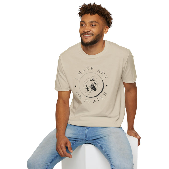 I Make Art on Plates Unisex T-Shirt