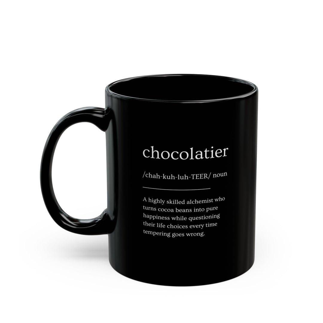 Chocolatier Definition Black Mug