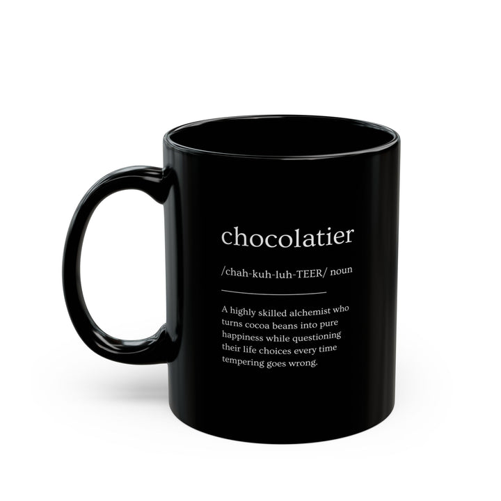 Chocolatier Definition Black Mug