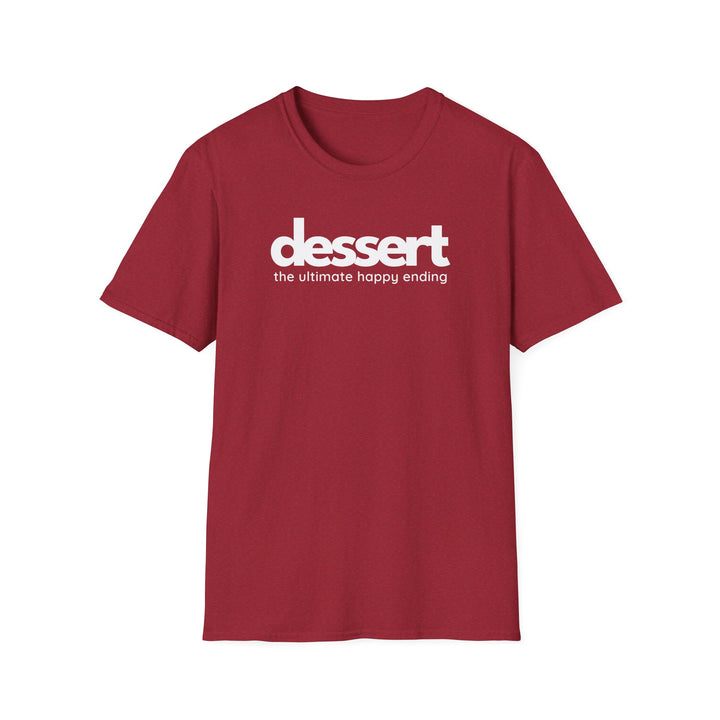 Dessert: The Ultimate Happy Ending Softstyle T-Shirt