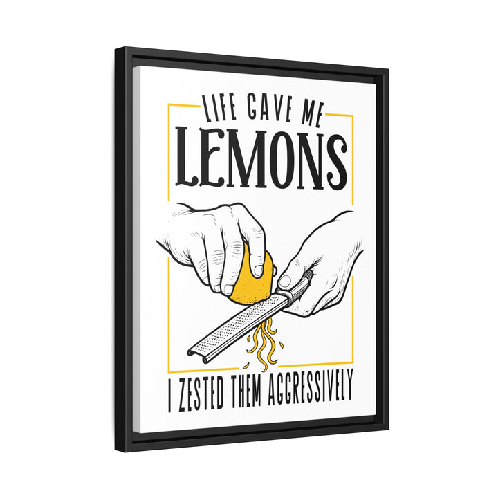 Life Gave Me Lemons Canvas with Floating Frame