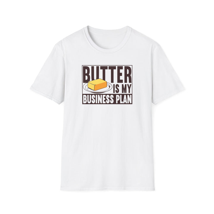 Butter Is My Business Plan Softstyle T-Shirt