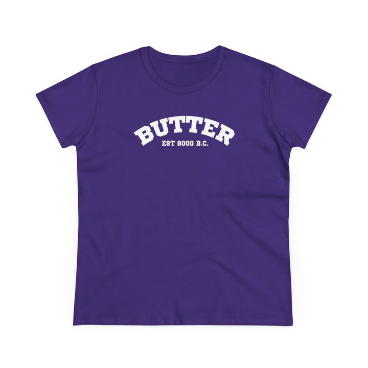 Butter Est. 8000 B.C. Women's Cotton T-Shirt