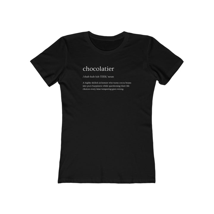 Chocolatier Definition Women’s Fit T-Shirt