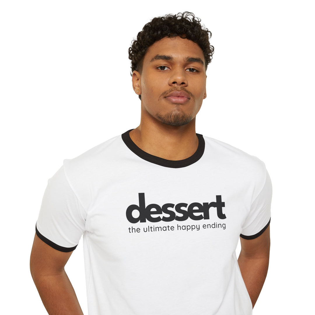 Dessert: The Ultimate Happy Ending Ringer T-Shirt