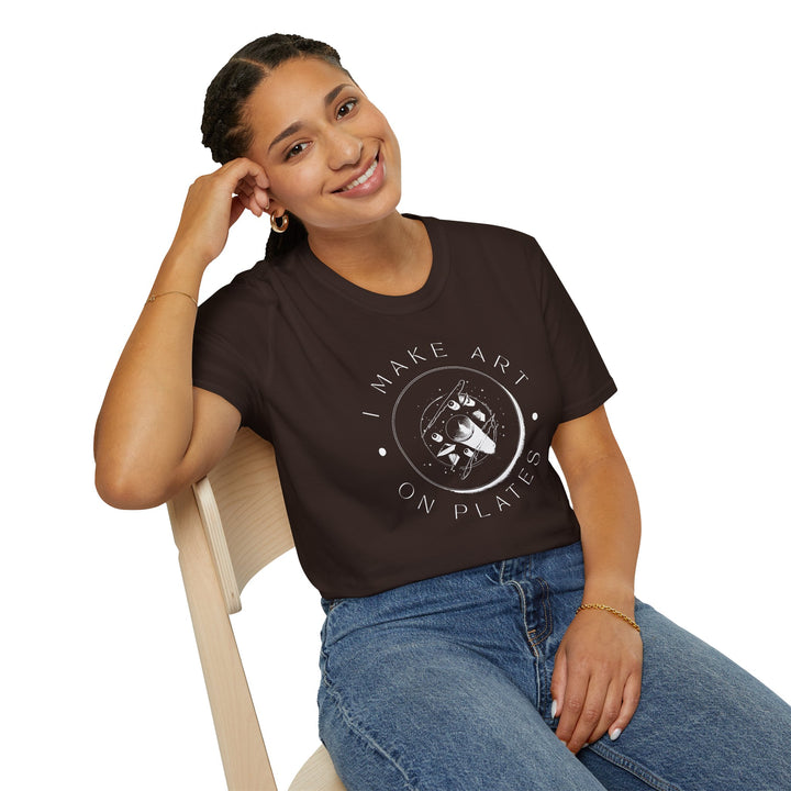I Make Art on Plates Unisex T-Shirt