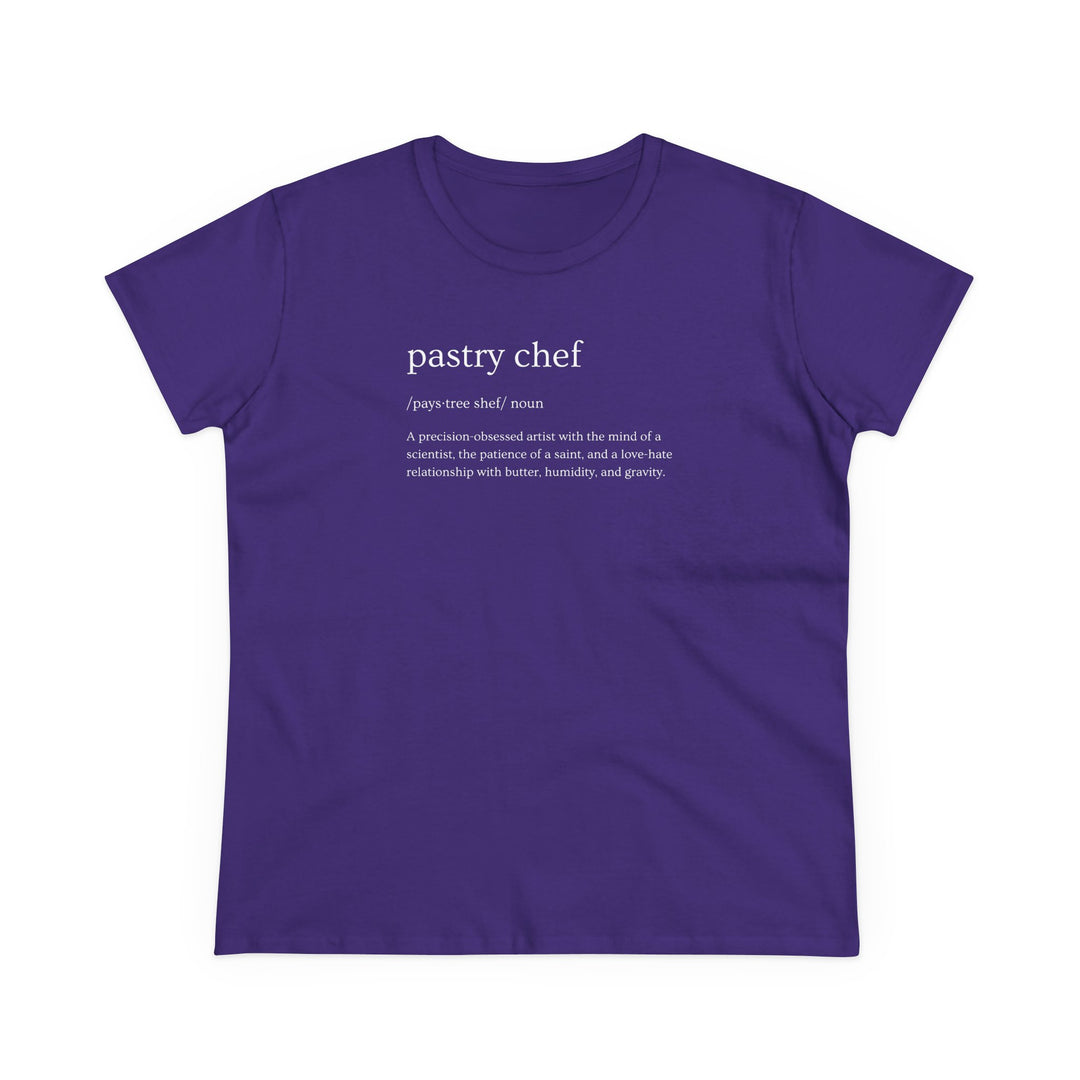 Pastry Chef Definition Women's Cotton T-Shirt
