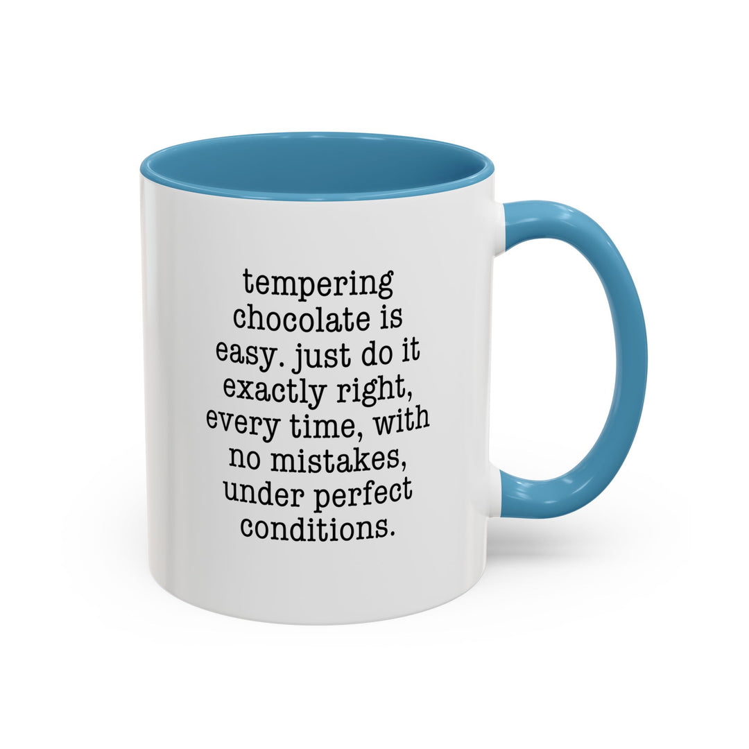 Tempering is Easy Color Accent Mug