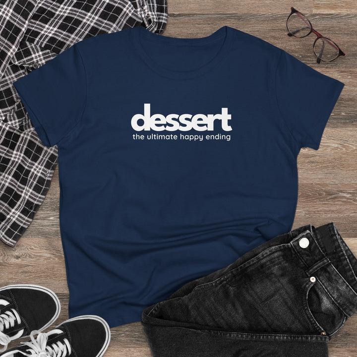 Dessert: The Ultimate Happy Ending Women's Cotton T-Shirt