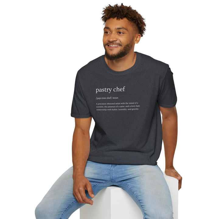 Pastry Chef Definition Unisex T-Shirt