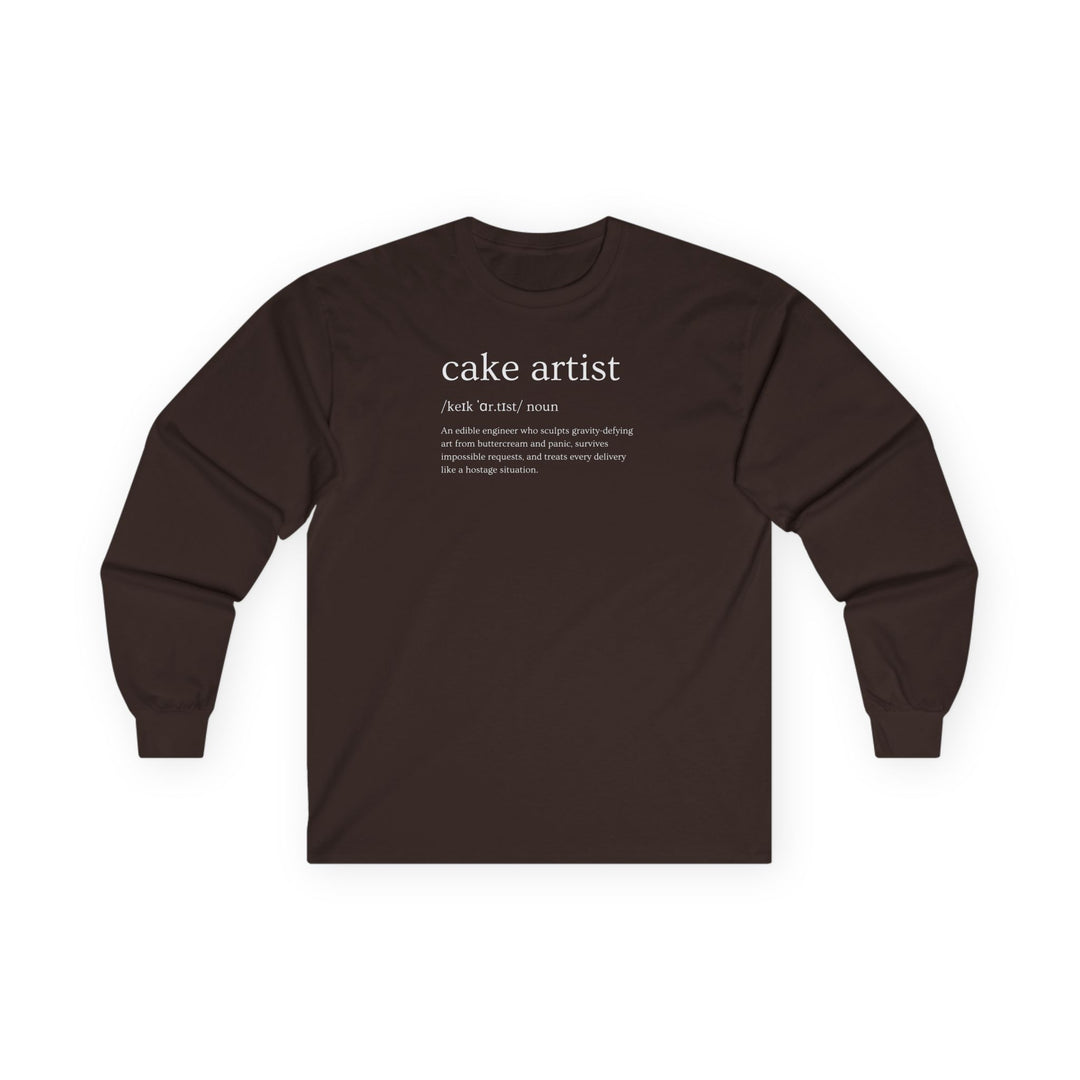 Cake Artist Definition Long Sleeve T-Shirt