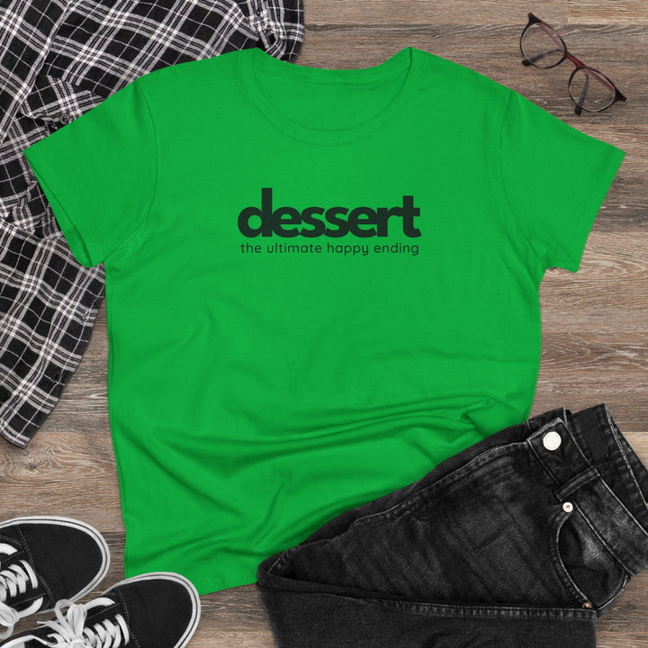 Dessert: The Ultimate Happy Ending Women's Cotton T-Shirt