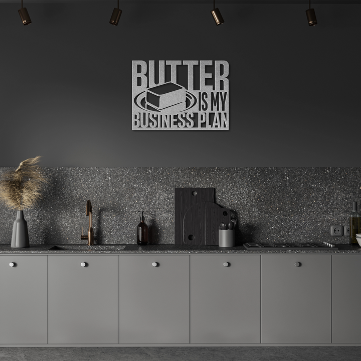 Butter Is My Business Plan Metal Wall Art