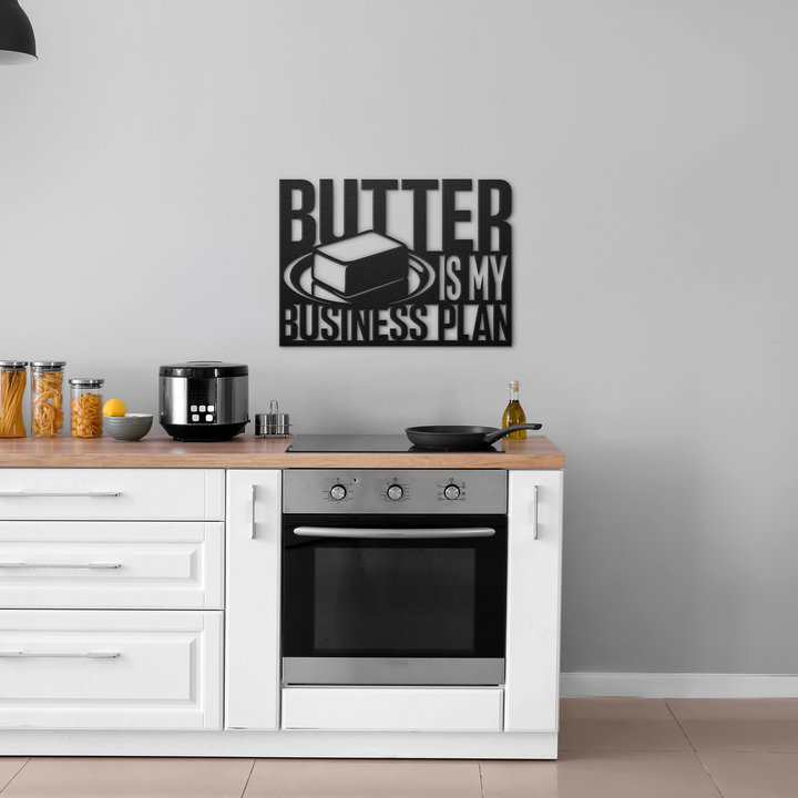 Butter Is My Business Plan Metal Wall Art