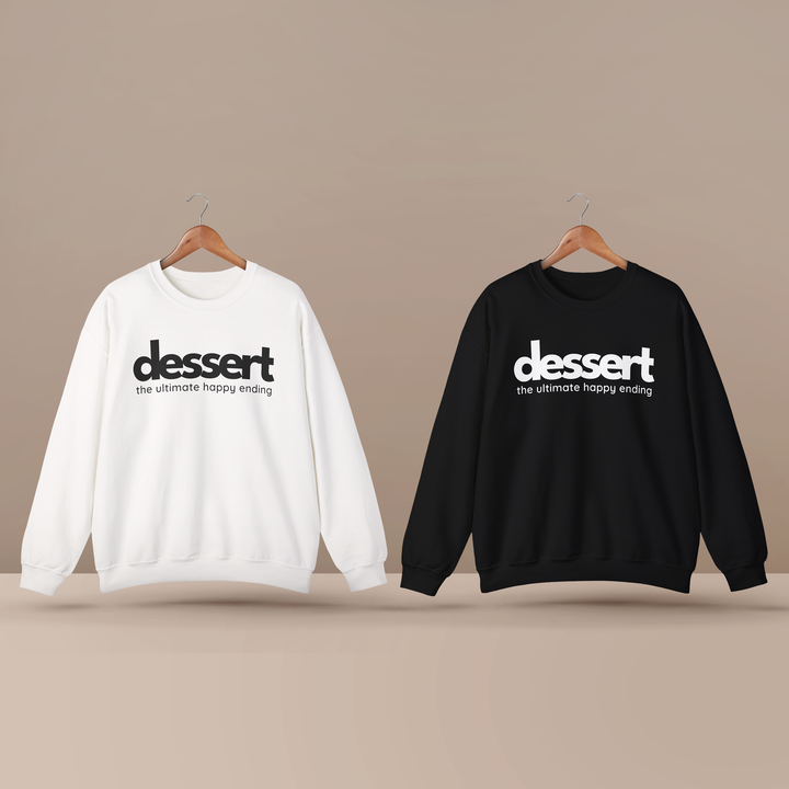 Dessert: The Ultimate Happy Ending Crewneck Sweatshirt