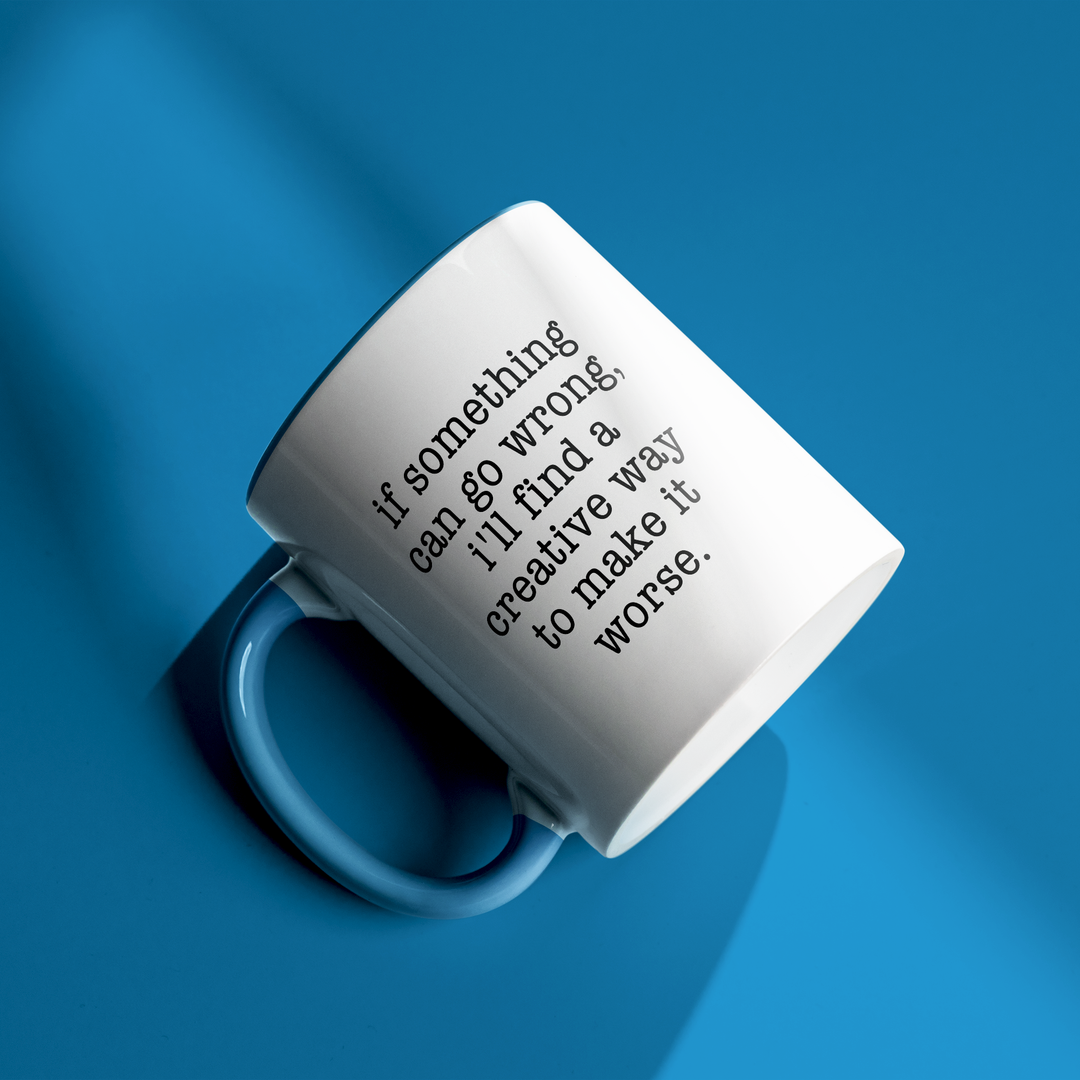 I'll Make It Worst Color Accent Mug
