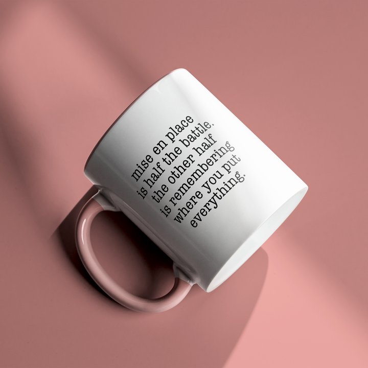 Mise en Place Struggles Color Accent Mug