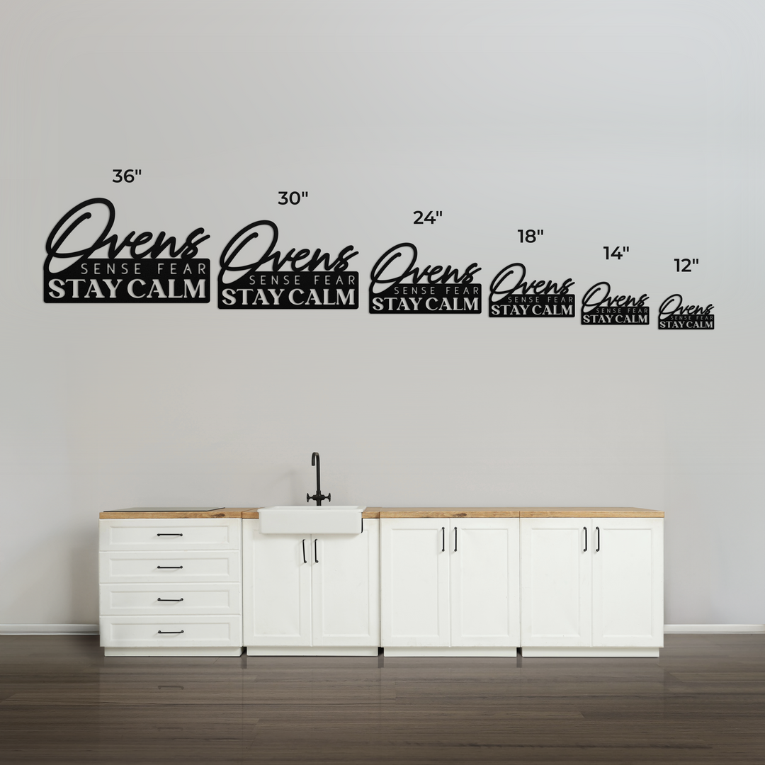 Ovens Sense Fear Metal Wall Art