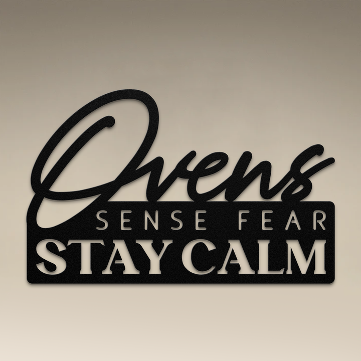 Ovens Sense Fear Metal Wall Art