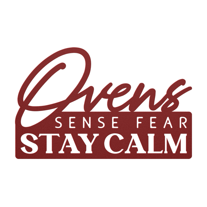 Ovens Sense Fear Metal Wall Art